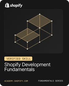 Shopify Development Fundamentals certification badge