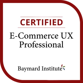 Baymard Institute Certified E-Commerce UX Professional badge